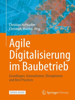 cover image of Agile Digitalisierung im Baubetrieb